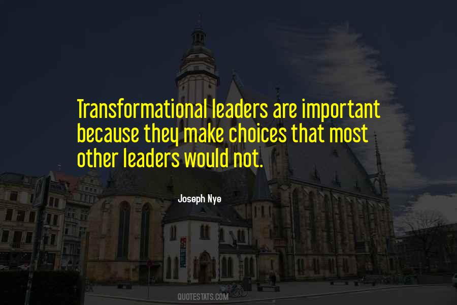 Important Leaders Quotes #256904