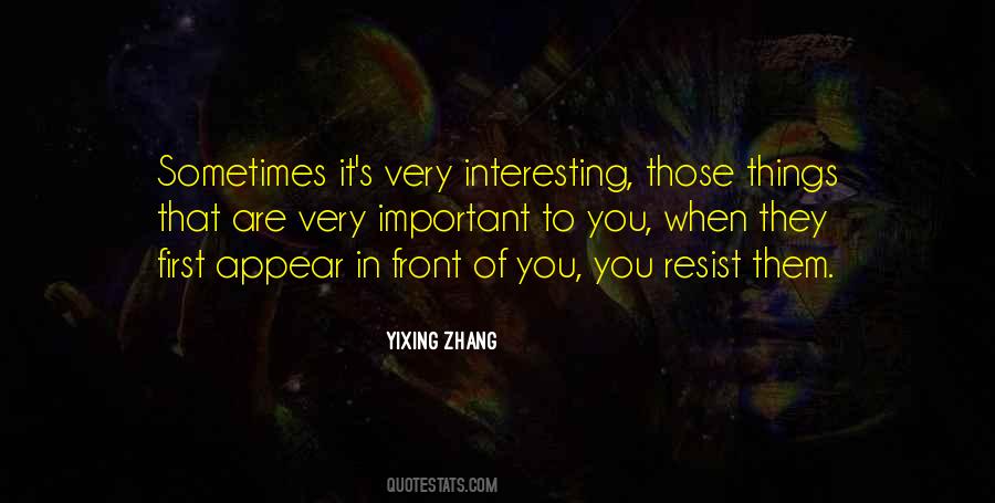 Important Things First Quotes #1362252