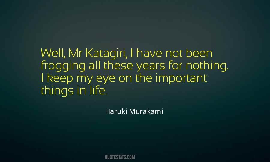 Important Things In My Life Quotes #1202665