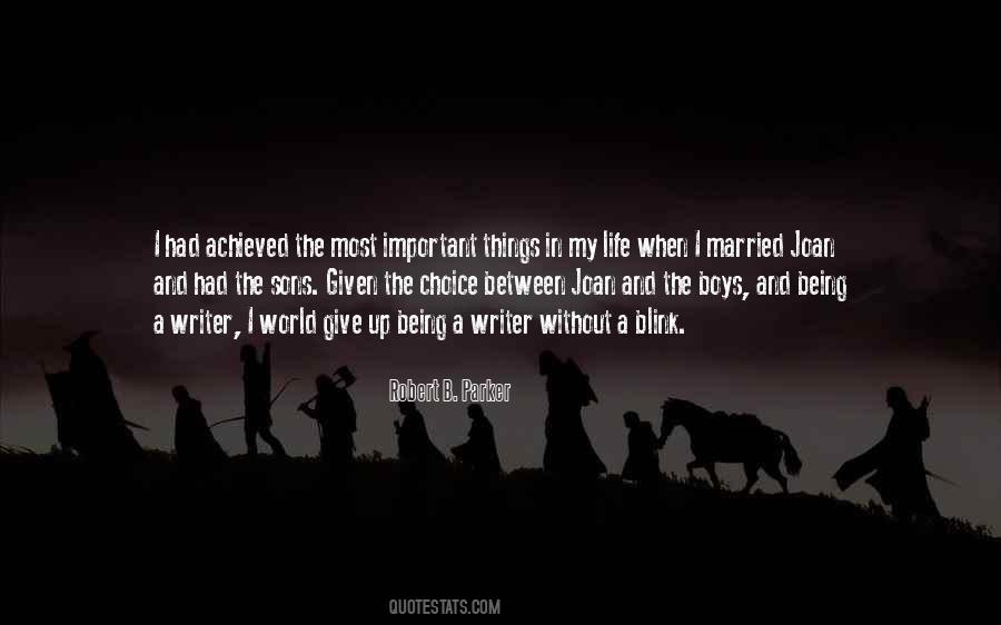 Important Things In My Life Quotes #409220