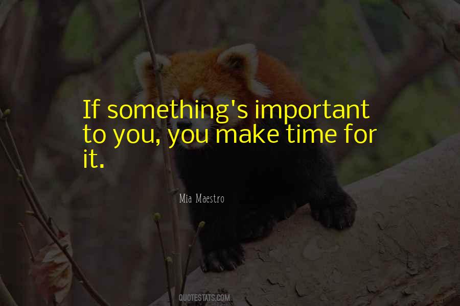 Important To You Quotes #1820008