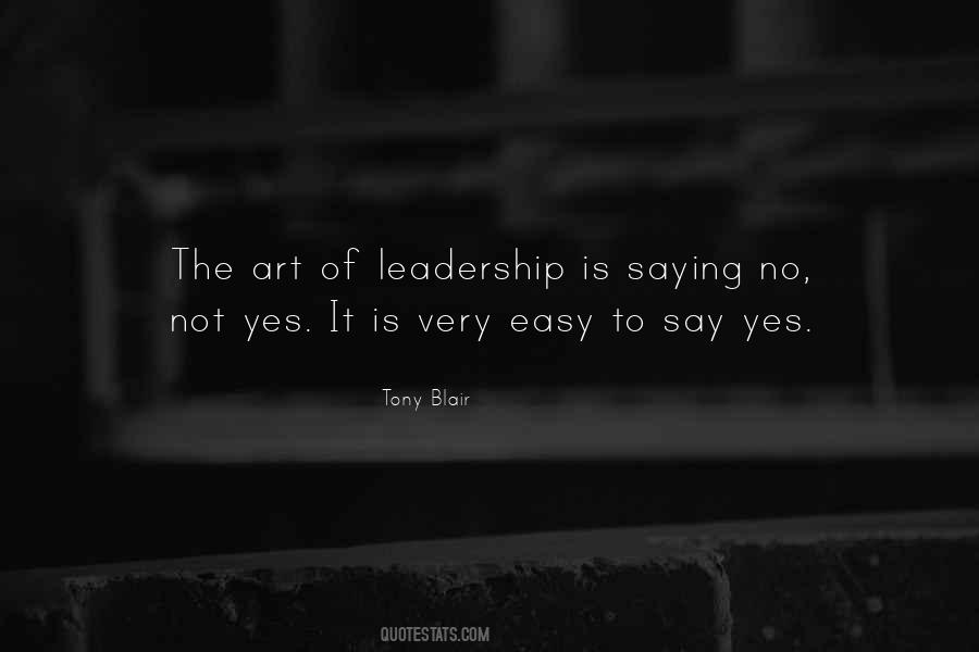 Quotes About The Art Of Leadership #453197