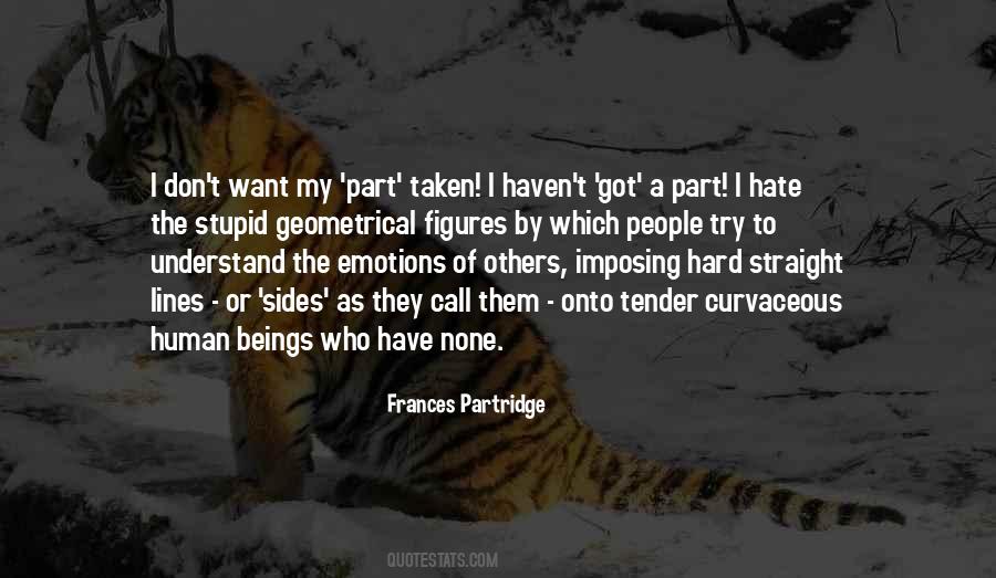 Imposing Your Will On Others Quotes #1849593
