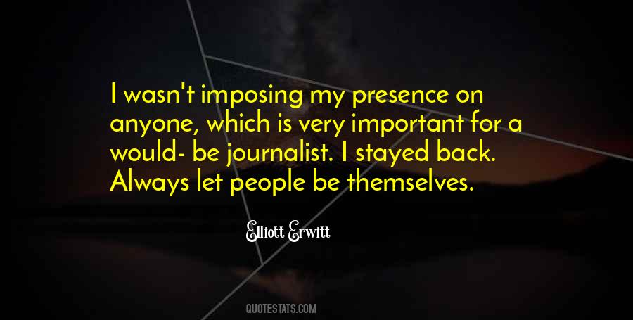 Imposing Your Will On Others Quotes #237966