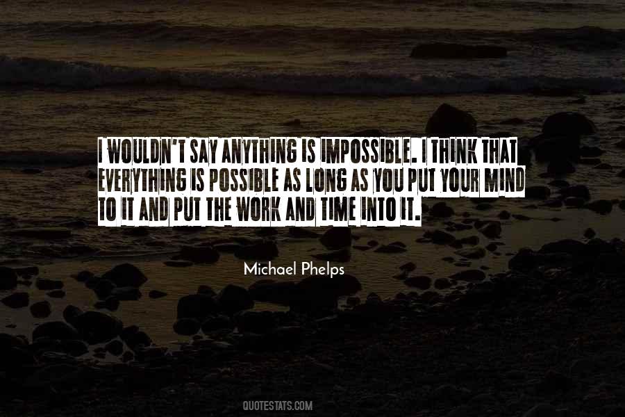 Impossible And Possible Quotes #433016