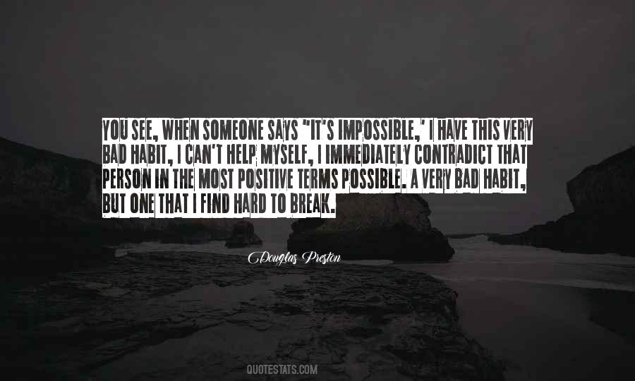 Impossible But Possible Quotes #1861236