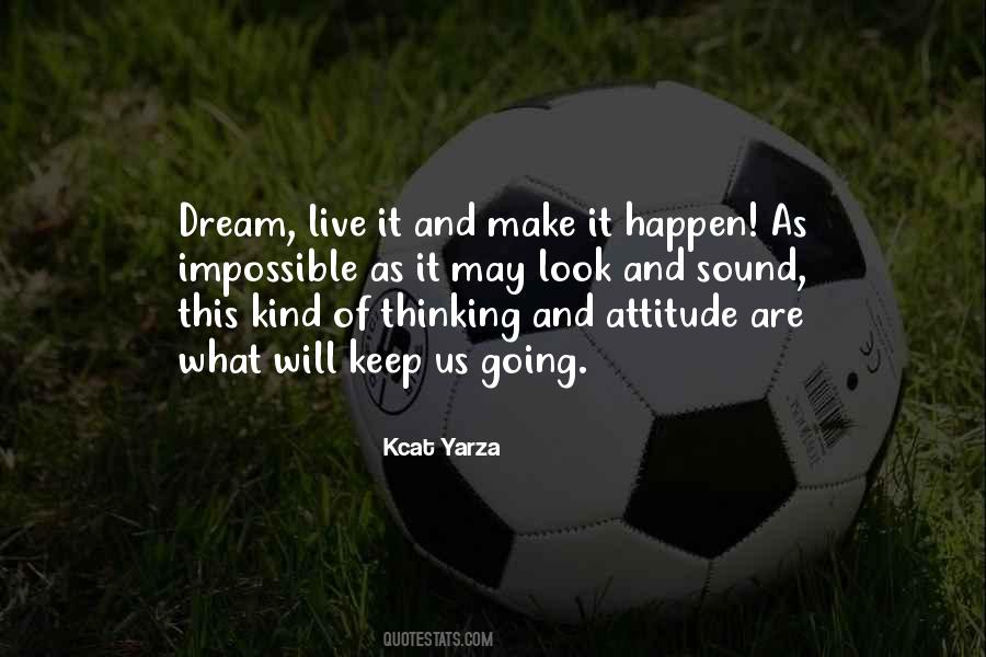 Impossible Dream Quotes #688732