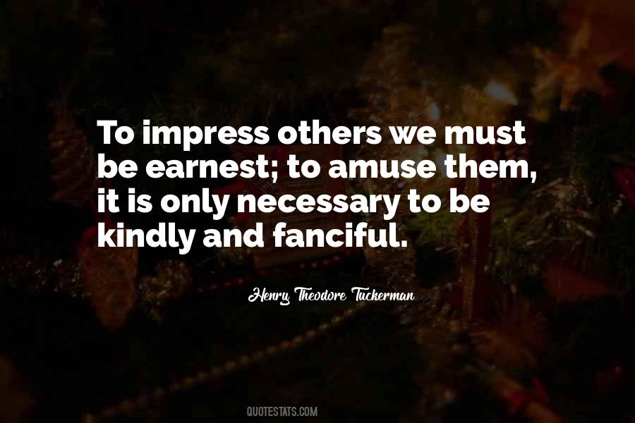 Impress Others Quotes #779049