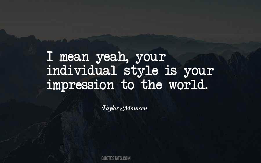 Impression Quotes #49428 Impression Quotes #49428