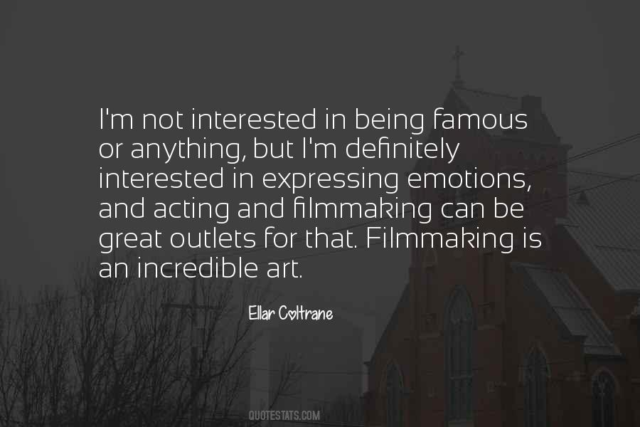 Quotes About The Art Of Filmmaking #1098248