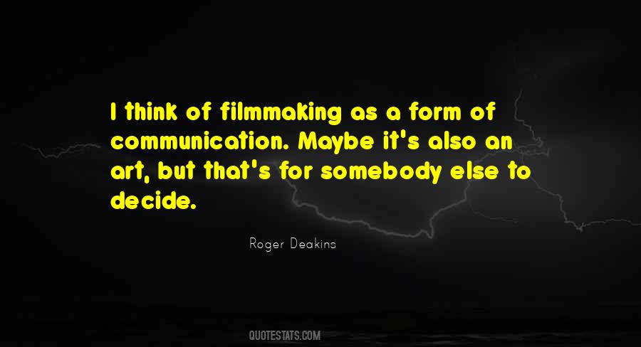 Quotes About The Art Of Filmmaking #746783