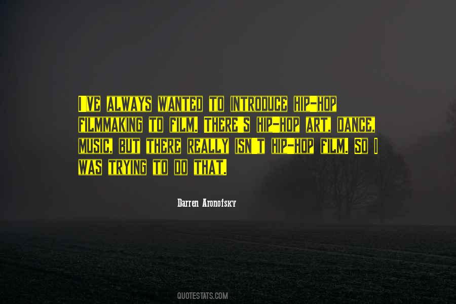 Quotes About The Art Of Filmmaking #866417