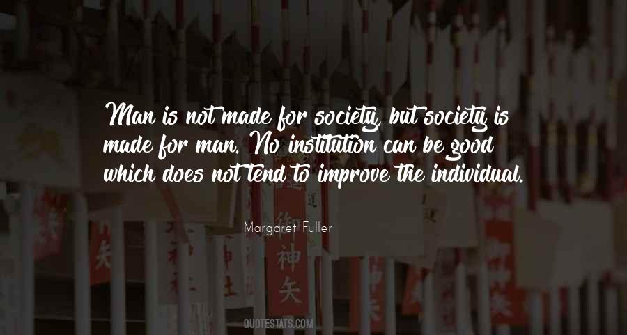 Improve Society Quotes #1179794