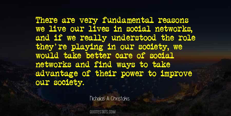 Improve Society Quotes #1390309