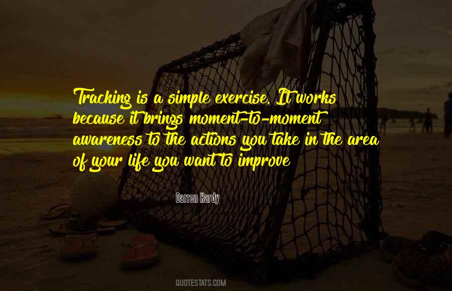 Improve Your Life Quotes #44793