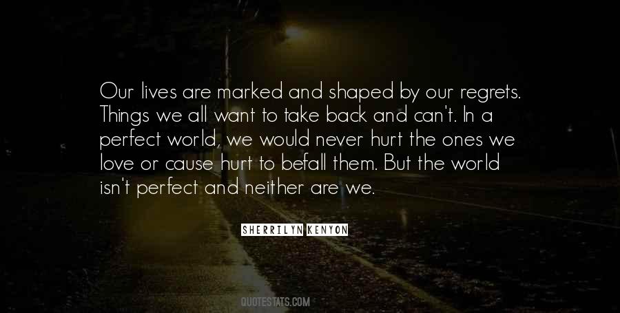 In A Perfect World Quotes #1284918