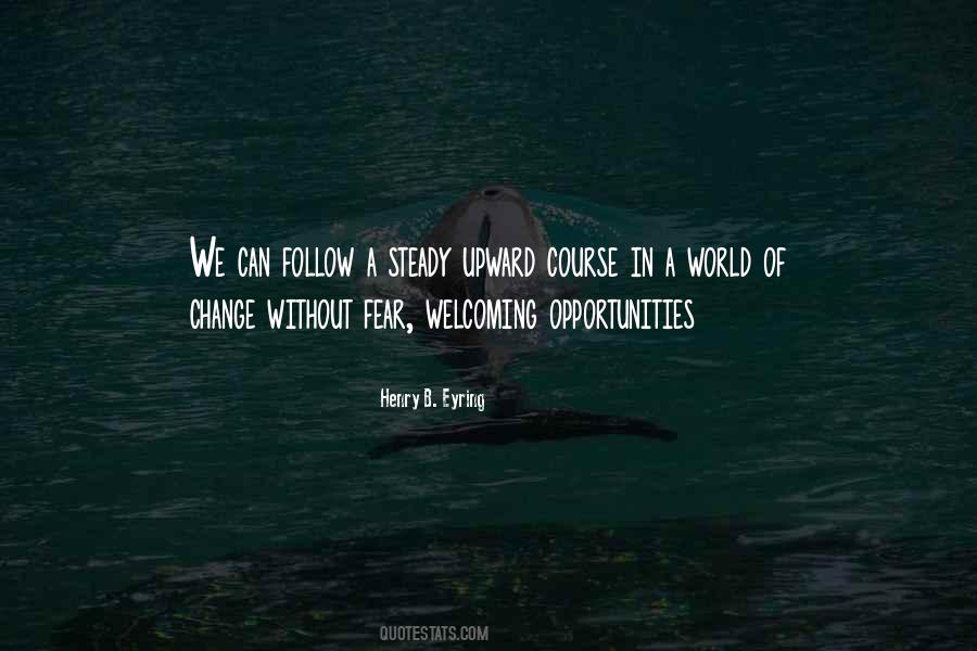 In A World Of Change Quotes #1493380