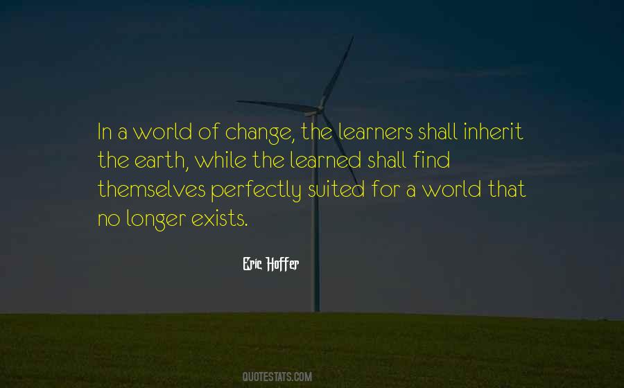 In A World Of Change Quotes #345015