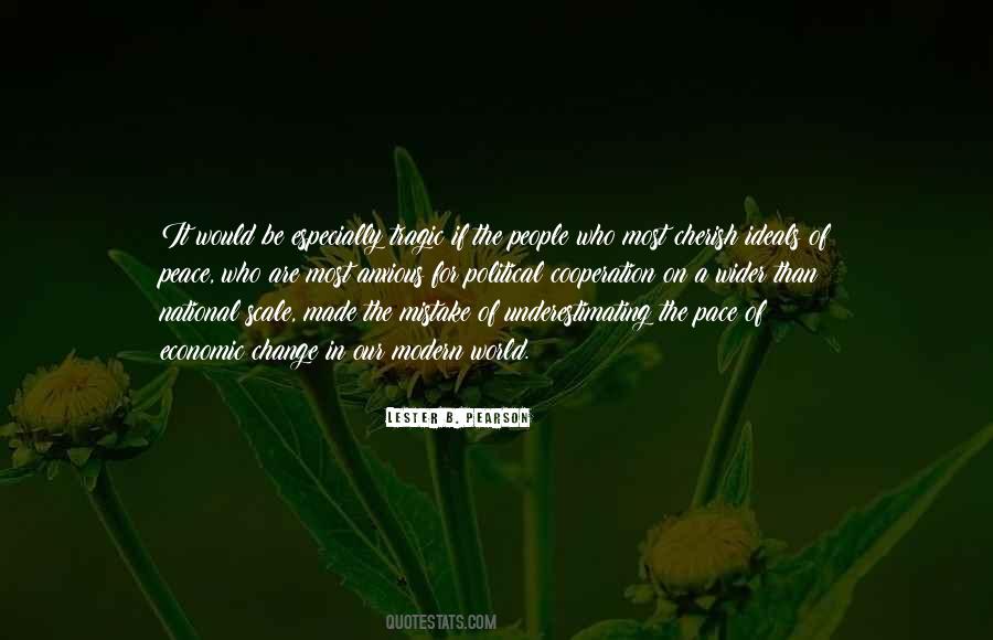 In A World Of Change Quotes #365974