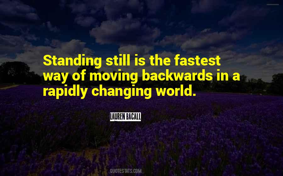 In A World Of Change Quotes #457817