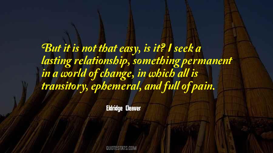 In A World Of Change Quotes #569457