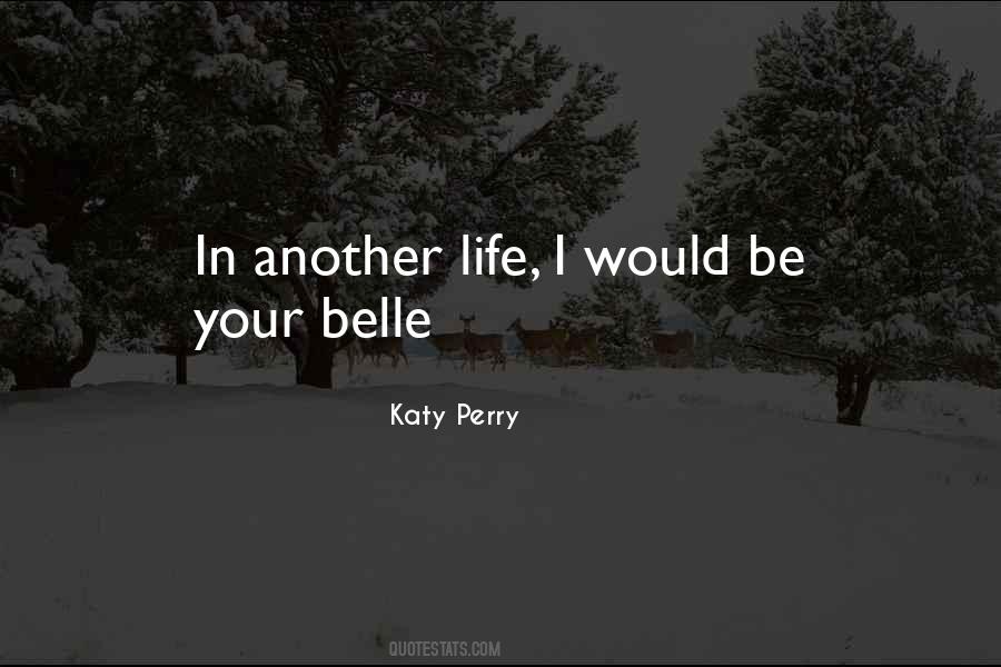 In Another Life Quotes #1766069