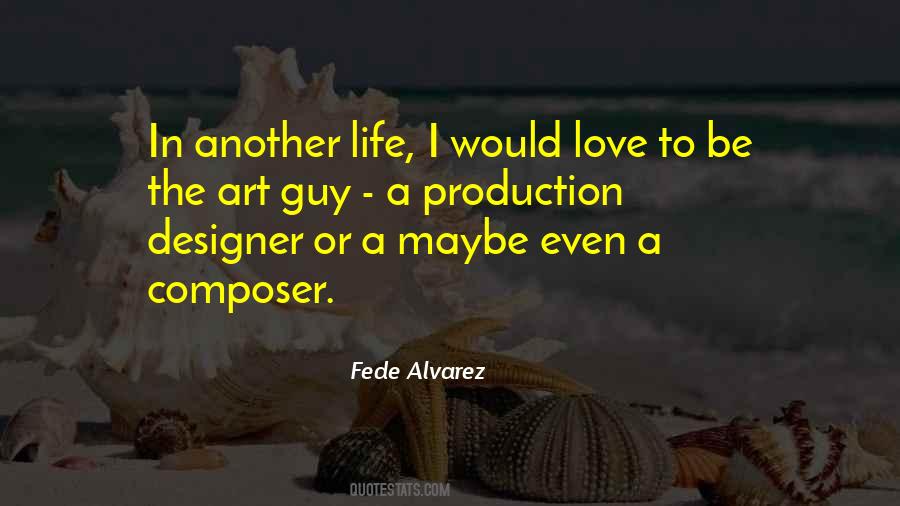 In Another Life Quotes #1781248