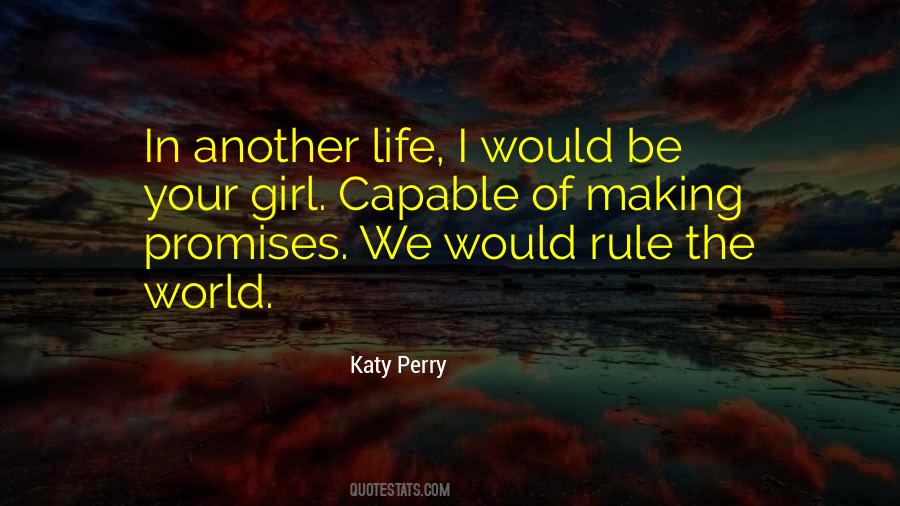 In Another Life Quotes #646308