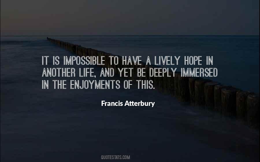 In Another Life Quotes #976167