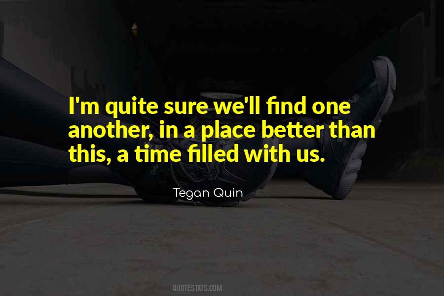 In Another Time And Place Quotes #1427276