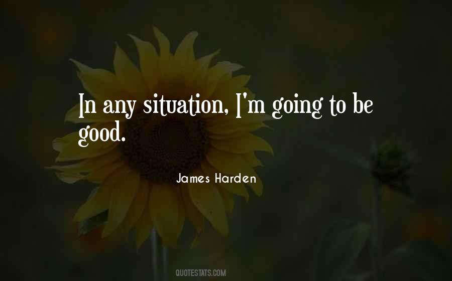 In Any Situation Quotes #831042