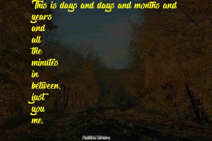 In Between Days Quotes #849932