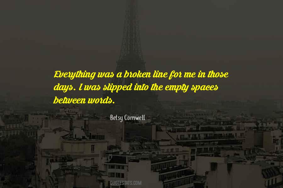 In Between Days Quotes #866996