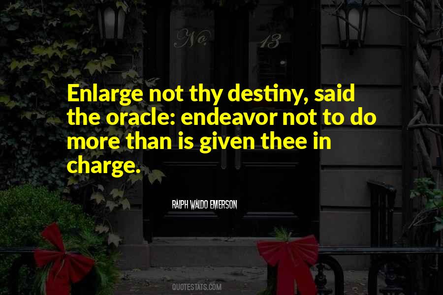 In Charge Of Your Own Destiny Quotes #331109