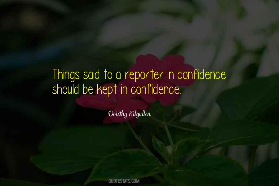 In Confidence Quotes #1758326