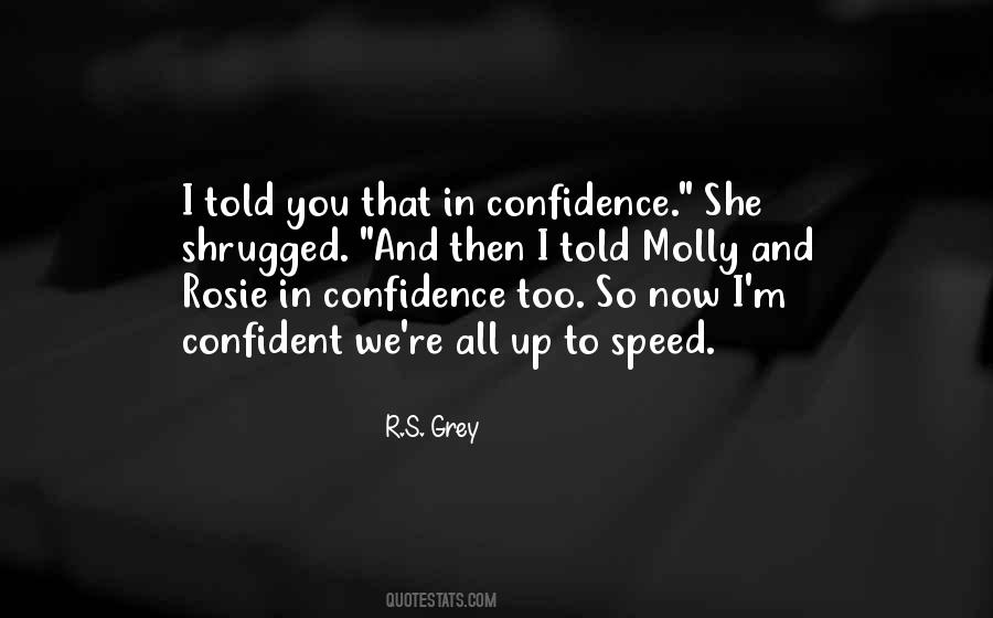 In Confidence Quotes #601257