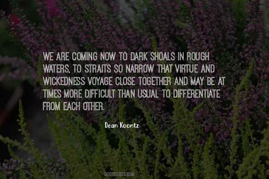 In Dark Times Quotes #1737119