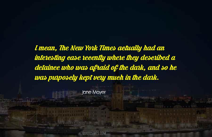 In Dark Times Quotes #209266