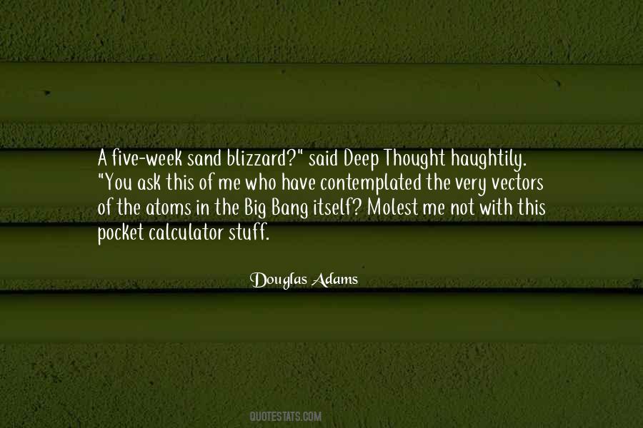 In Deep Thought Quotes #1316498