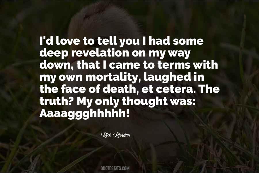 In Deep Thought Quotes #1334170