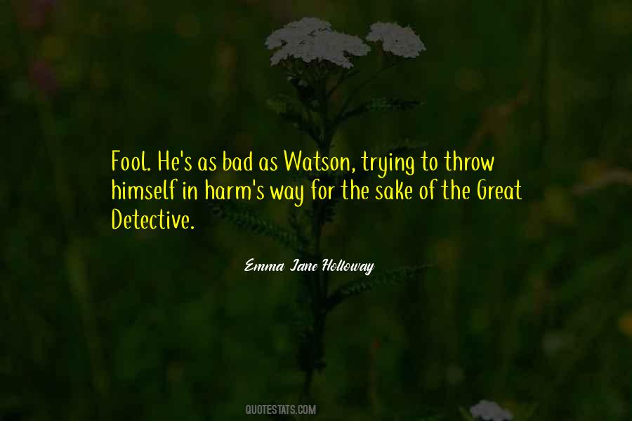 In Harm's Way Quotes #1413379