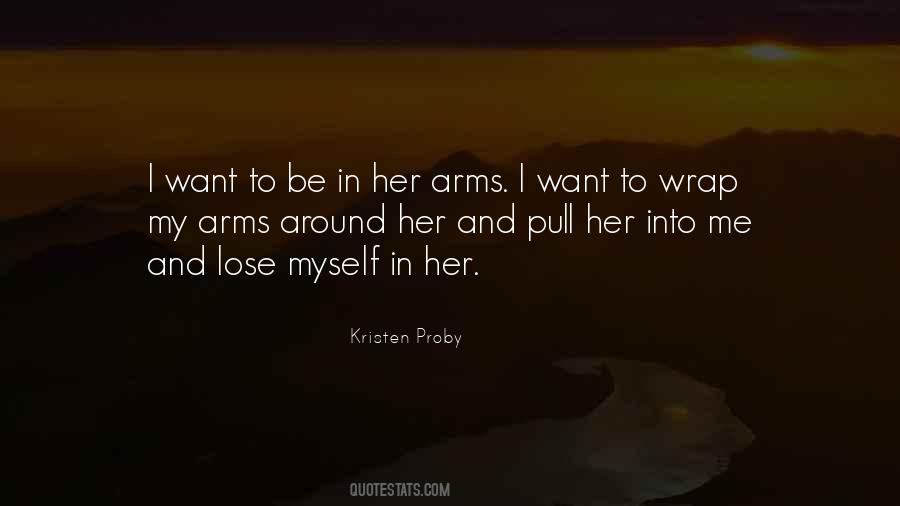 In Her Arms Quotes #1646341