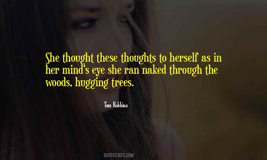 In Her Mind Quotes #1637257