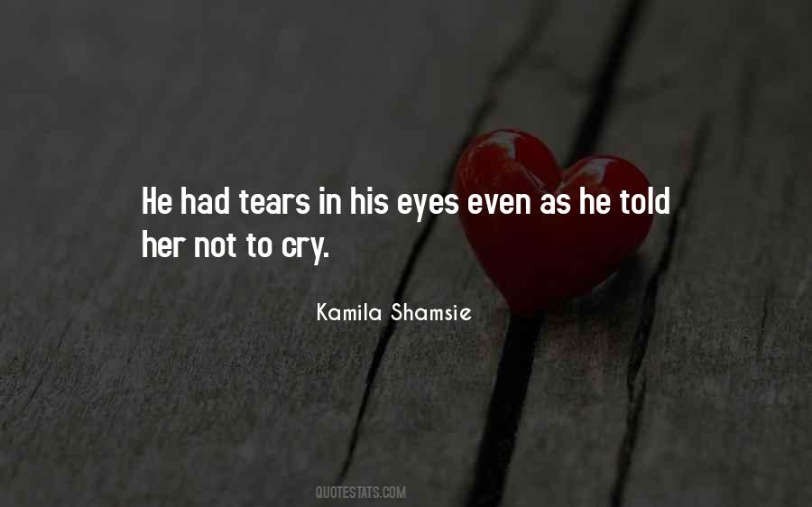 In His Eyes Quotes #1378054