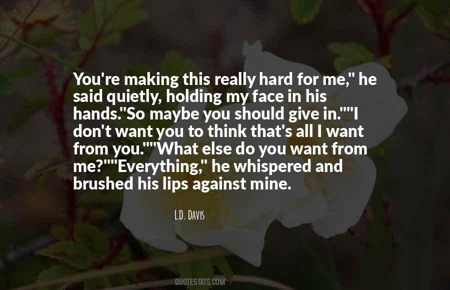 In His Hands Quotes #1372666