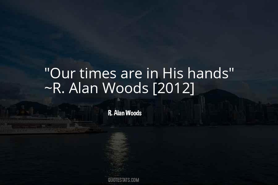 In His Hands Quotes #1395326