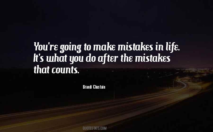 In Life Mistakes Quotes #360338