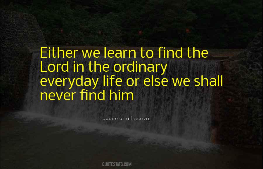 In Life We Learn Quotes #252094