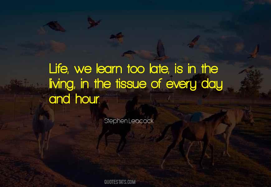 In Life We Learn Quotes #451596