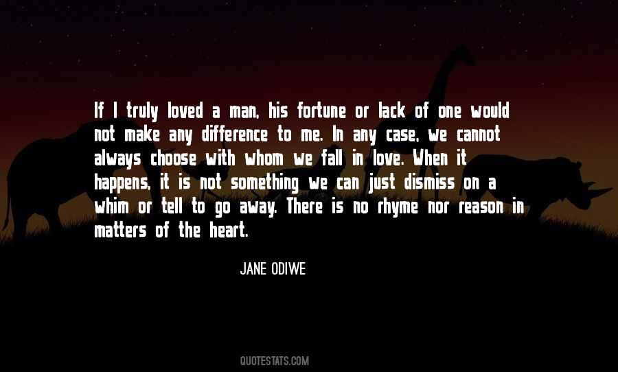 In Matters Of The Heart Quotes #1083051